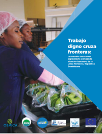 Portada de Trabajo Digno Cruza Fronteras: enfocando el sector bananero de la Línea Noroeste, República Dominicana