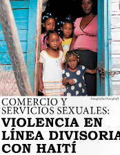 Portada de Comercio y servicios sexuales: Violencia en la línea divisoria con Haití