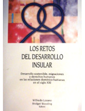 Portada de Los Retos del Desarrollo Insular: Desarrollo sostenible, migraciones y derechos humanos en las relaciones dominico-haitianas en el siglo XXI