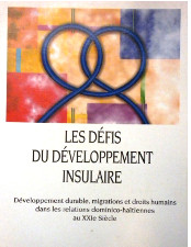 Portada de Les Défis du Développement Insulaire: Développement durable, migrations y droits humains dans les relations dominico-haïtiennes au XXIe Siècle