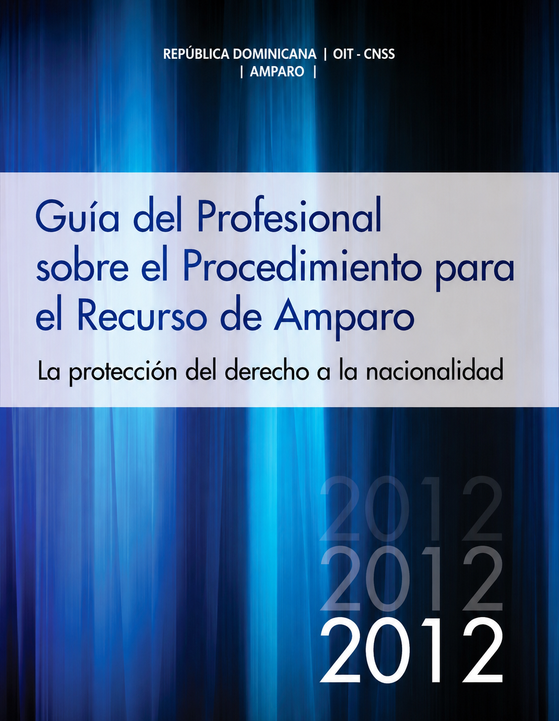 Portada de Guía del Profesional sobre el Procedimiento para el Recurso de Amparo.